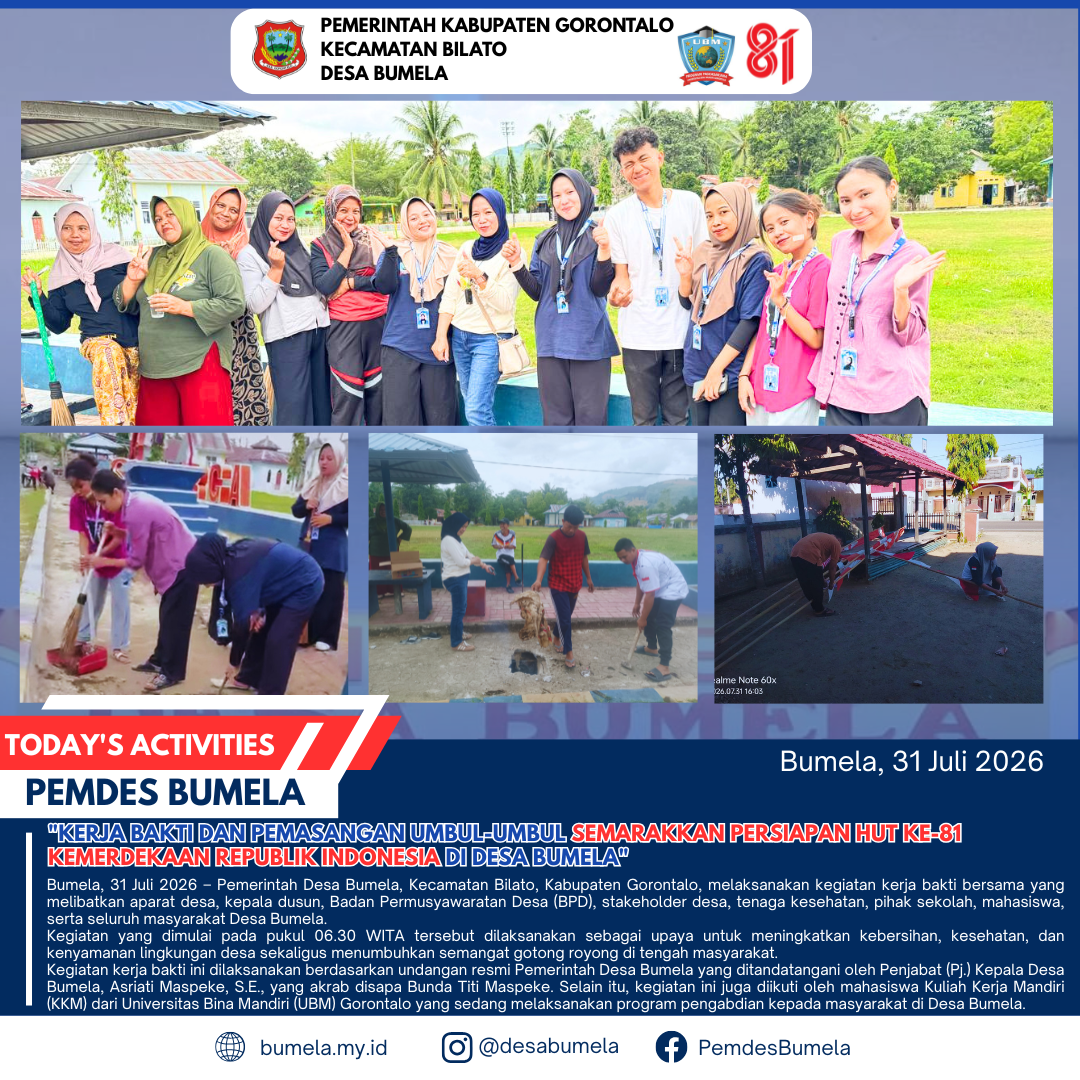Kerja Bakti dan Pemasangan Umbul-Umbul Semarakkan Persiapan HUT Ke-81 Kemerdekaan Republik Indonesia di Desa Bumela
