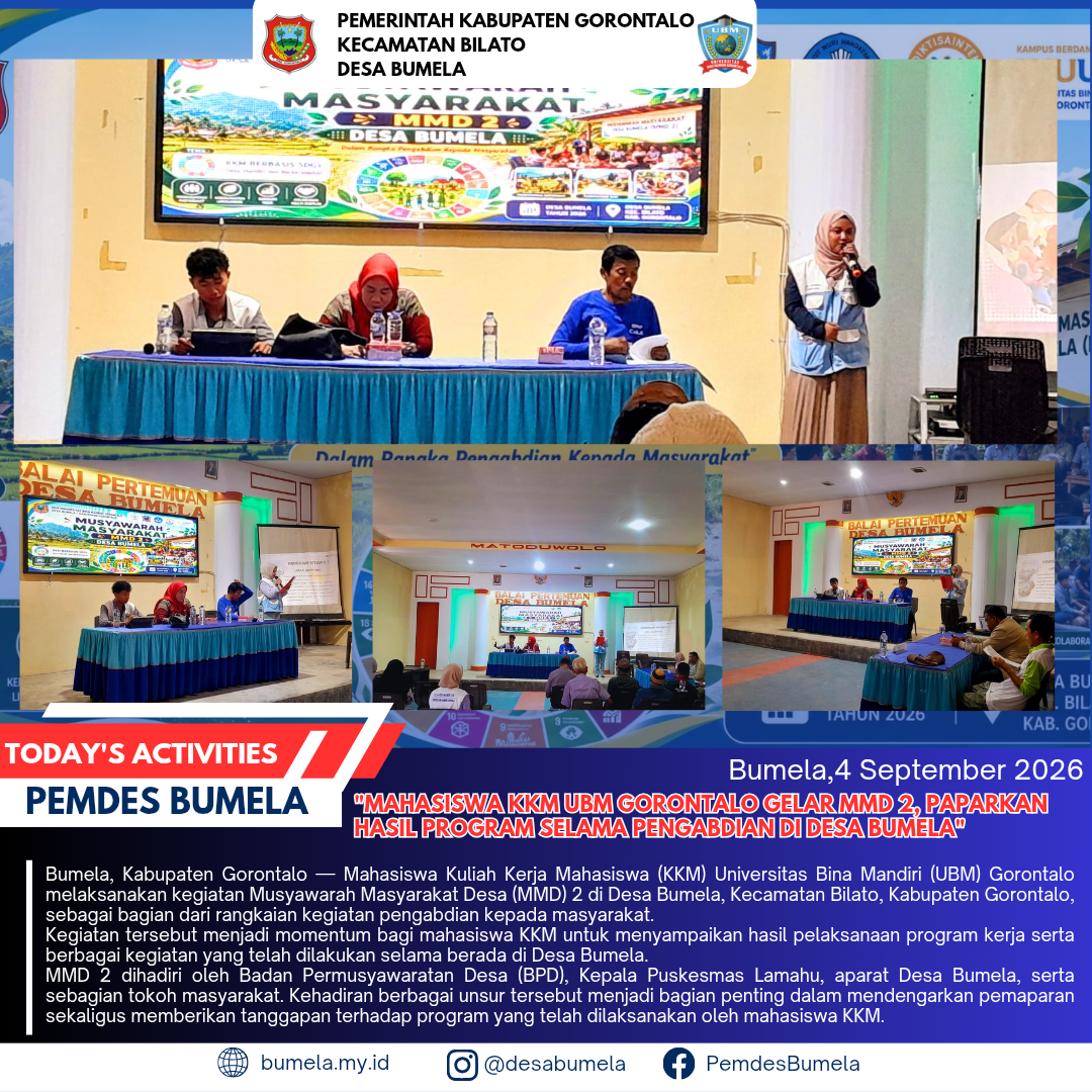Mahasiswa KKM UBM Gorontalo Gelar MMD 2, Paparkan Hasil Program Selama Pengabdian di Desa Bumela