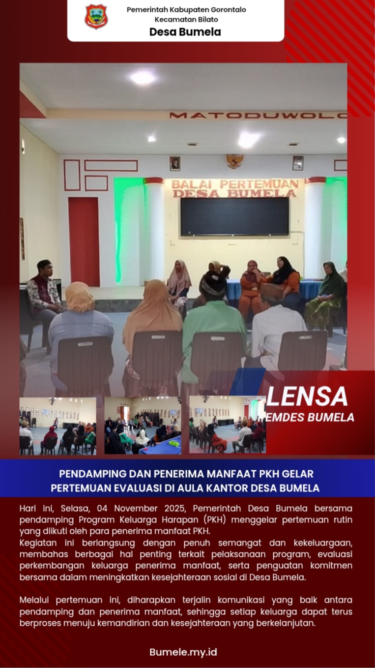 Pendamping Dan Penerima Manfaat PKH Gelar Pertemuan Evaluasi Di Aula Kantor Desa Bumela